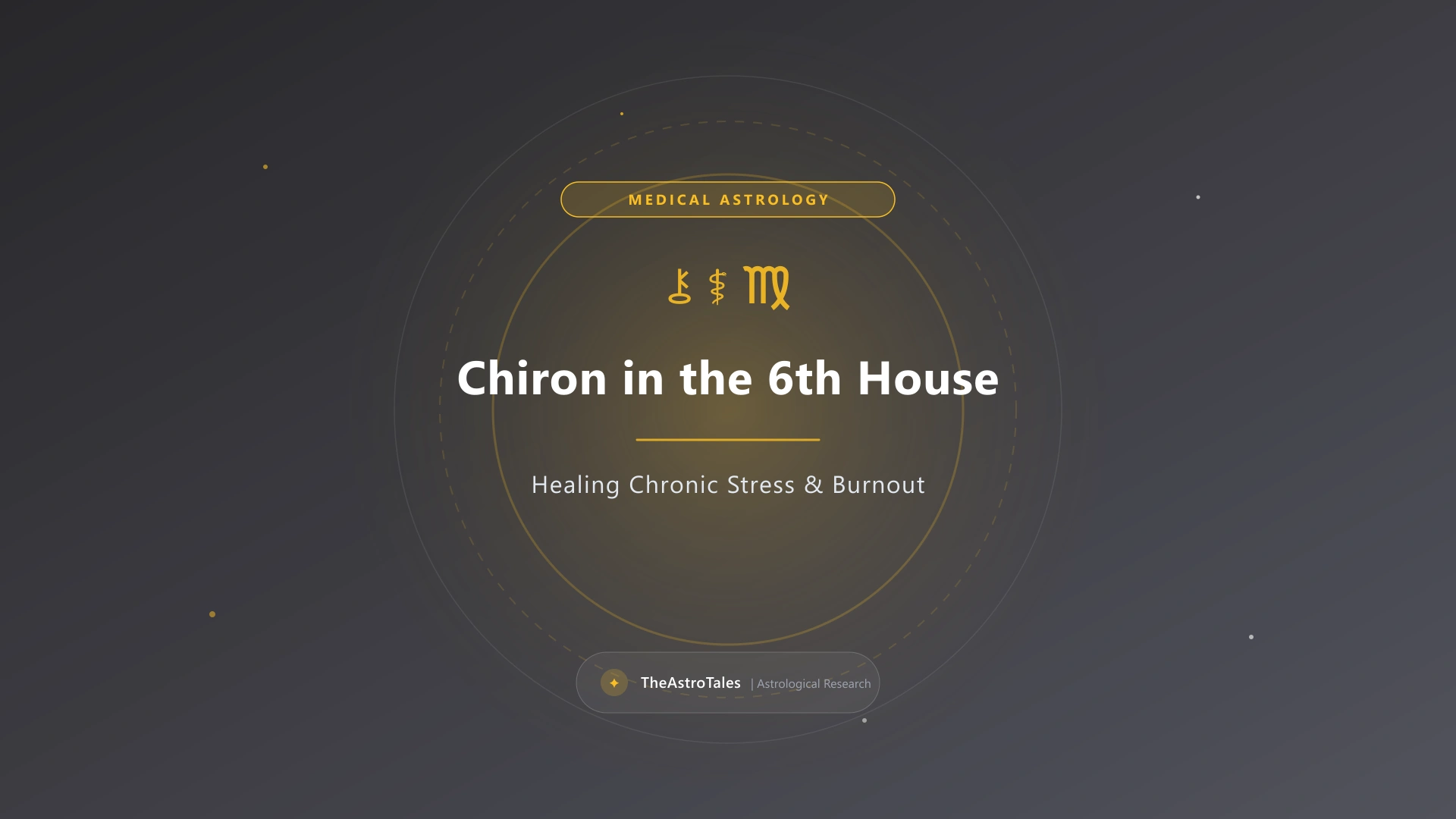 Chiron in the 6th House