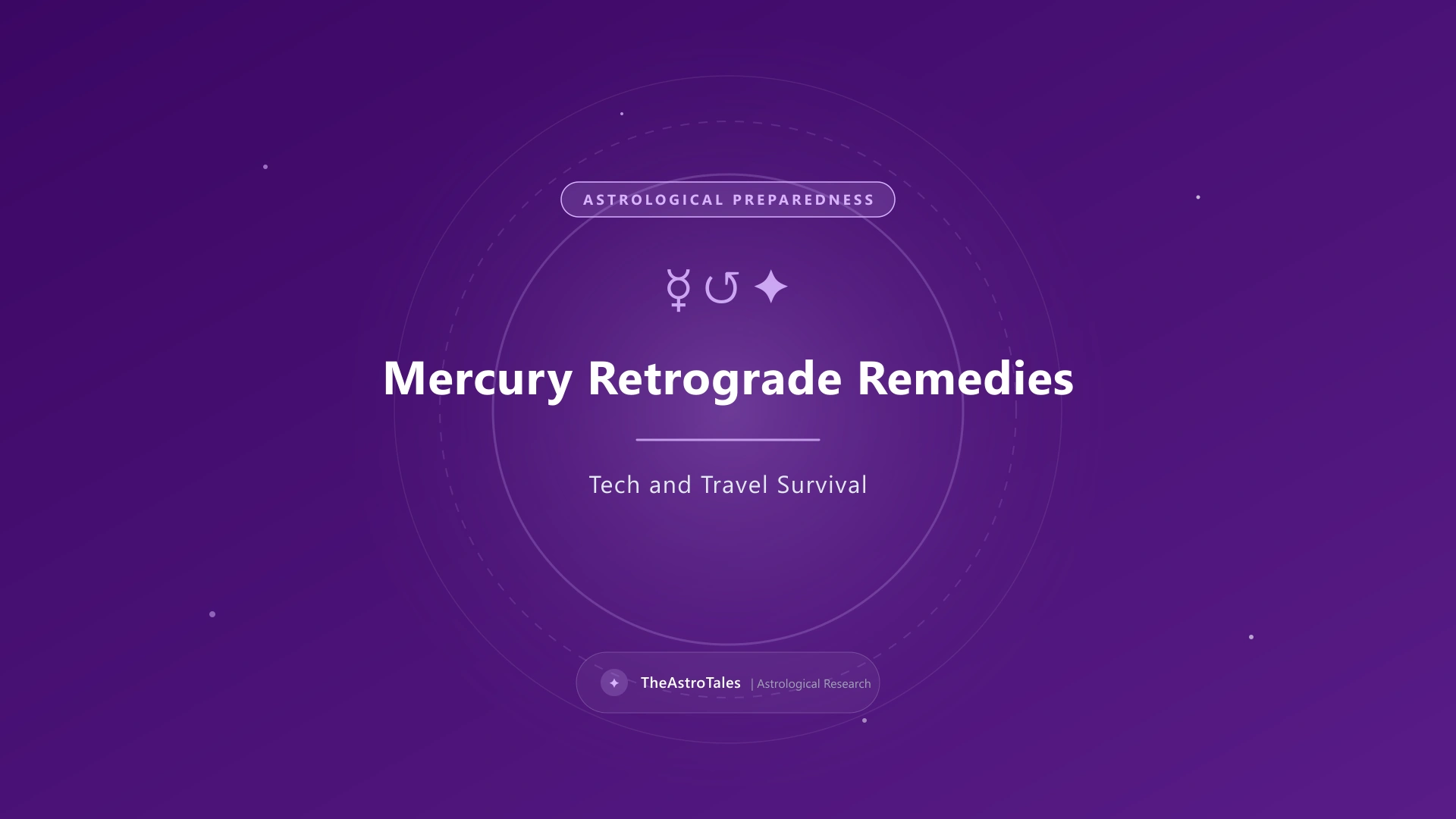 Mercury Retrograde Remedies